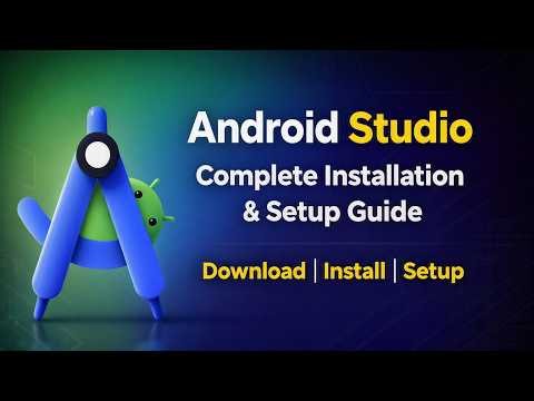 How to Download, Install & Setup Android Studio on Windows