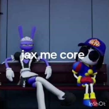 Jax me core xd #jaxtadc #amazingdigitalcircus #clips