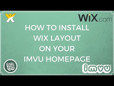 Insert Wix Layout on IMVU Homepage | 2017 |