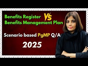 Only 10% Get This Right! PgMP Benefits Register vs Benefits Management Plan Explained