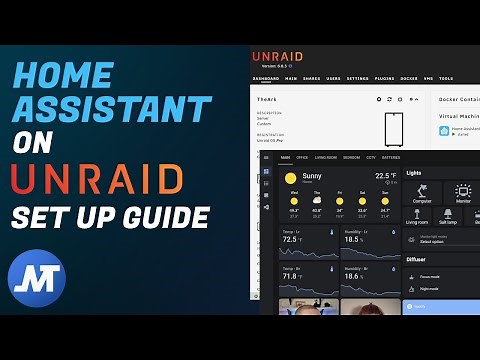 How to set up Home Assistant on Unraid in 2022 (UPDATED)