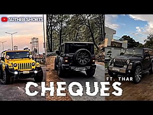 Cheques Ft.Thar video 🔥|| Thar video Status🌹 || Cheques Shubh Song Edit🖤 #cheque #thar #attitude
