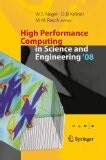 High Performance Computing in Science and Engineering ' 08 | Guide books