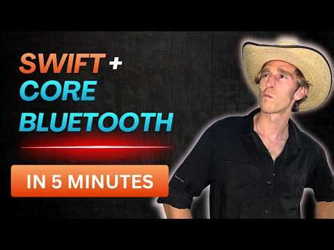 Learn Core Bluetooth in 5 Minutes | iOS SwiftUI