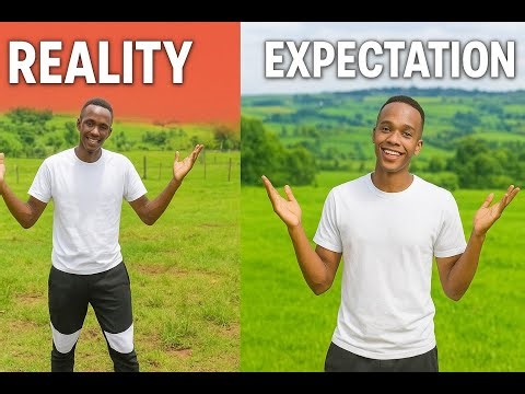 ExpectaTion vs Reality