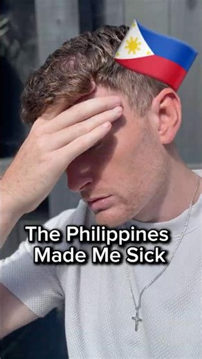 The Philippines Made Me Sick? 🇵🇭 #philippines #filipino #philippinestravel #fyp