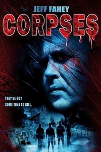 Corpses (2004) - Movie
