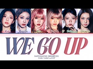 BABYMONSTER WE GO UP Lyrics (Color Coded Lyrics)