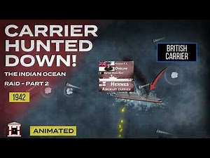 How Japan Destroyed British Carrier HMS Hermes: Indian Ocean Raid, 1942 - Animated