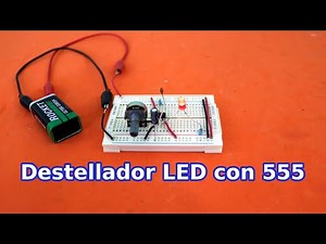 Circuito Destellador de LED con Temporizador 555