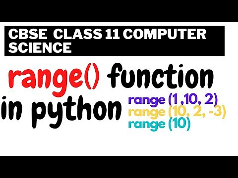 Range Function In Python - Python Range Function With Example - Python Programming - CBSE Class 11