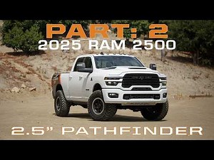 2025 Ram 2500 Build, Part 2 - Fully Optioned Carli Pathfinder Leveling System