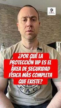 Why is VIP protection the most comprehensive area of ​​physical security available?