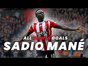 EVERY Sadio Mané Southampton goal ✨