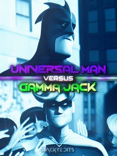 Universal Man #vs Gamma Jack #edit #theincredibles #shorts #fyp #wisedit #vsedit