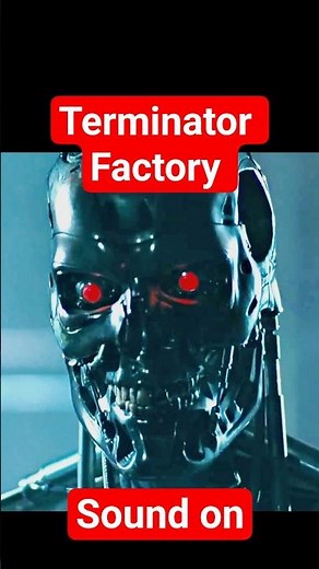 Terminator Factory - heat of steel edition #shorts #terminator