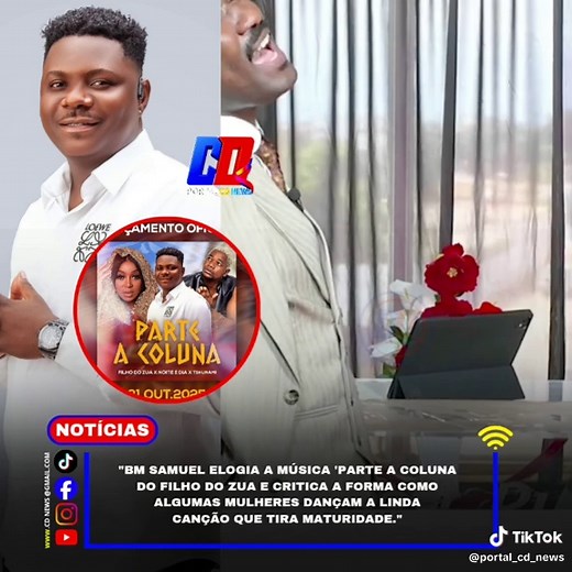 ⚡️- O Profeta bm samuel elogia a música 'parte a coluna' do Filho do zua e critica a forma como algumas mulheres dançam a linda canção que tira toda a maturidade. Confirme o vídeo e deixe a sua opinião. • • _______________________________________________ #portacdnews #angola🇦🇴 #portugal🇵🇹 #moçambique🇲🇿 #palopes🇬🇼🇨🇻🇲🇿🇸🇹🇦🇴