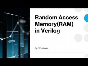Random Access Memory(RAM) in Verilog simulated in Vivado