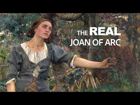 The Real Joan of Arc