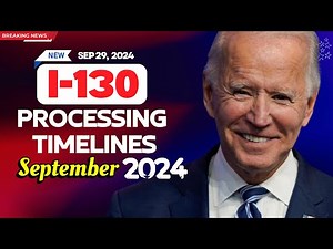 NEW! I-130 Processing Timelines SEP 2024 | Family, Relative and Employment Based Green Cards 2024