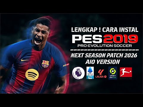 COMPLETE! How to Install PES 2019 & Patch Season 2026 on PC or Laptop | PES 2019 Patch 2026