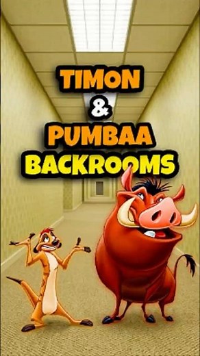 What happens if Timon and Pumbaa enter the Backrooms?