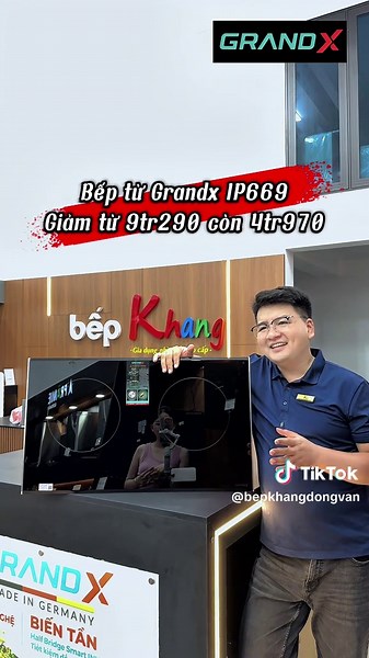 Khai Trương GrandX Tại Bếp Khang: Đổi Bếp Cũ Nhận Trợ Giá