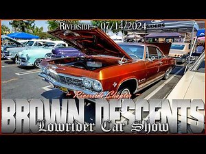 🔥Brown Descents Car Club Stuns Riverside Car Show with Lowriders in Summer Spectacular!🚗💨