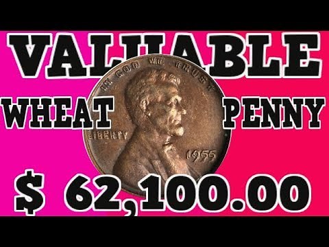 VALUABLE 1955 WHEAT PENNY CON ERROR VALOR $62,100.00