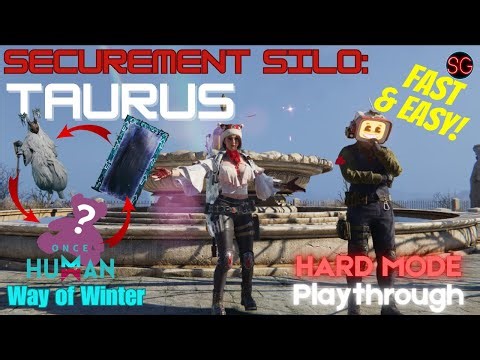 Once Human Way of Winter SILO TAURUS HARD MODE - Playthru & Guide