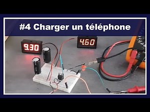 #4 Circuit pour charger téléphone portable