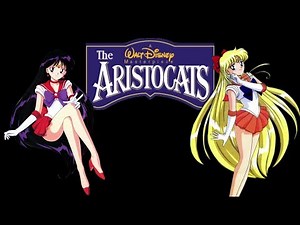 Sailor Moon/The Aristocats/Amelia and Abigail Gabble