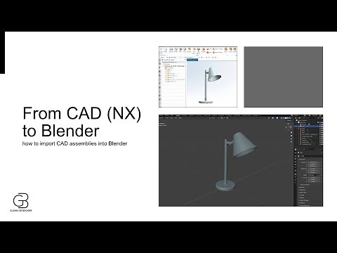 How to Import CAD Assemblies into Blender (STEP/IGES to Blender Workflow