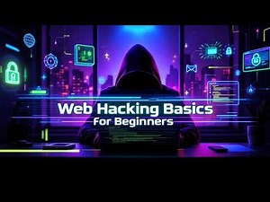 Master Web Hacking Basics for Beginners 🔒