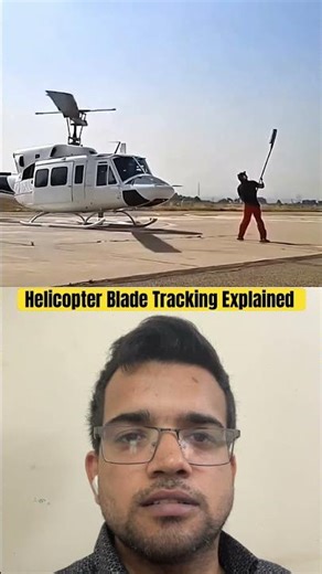 Helicopter Blade Tracking Explained