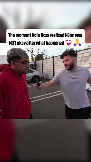 The moment Adin Ross realized N3on was NOT okay after what happened❤️‍🩹🙏#n3on #fyp #viral