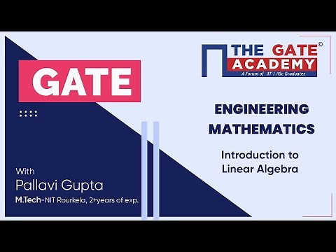 L1: Introduction to Engineering Mathematics | Linear Algebra | Free GATE Lectures