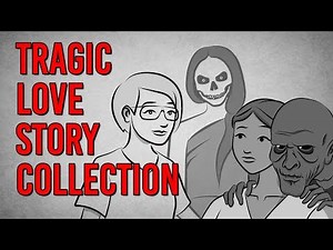 Tragic Love Story Collection // Something Scary | Snarled