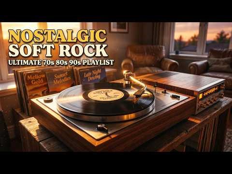 Nostalgic Soft Rock 🎸 Ultimate 70s 80s 90s Playlist | Classic Love Songs