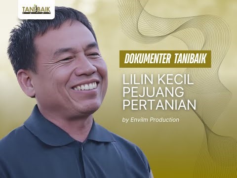 Juara 1 Film Dokumenter Tanibaik - Bersama Petani Menjaga Bumi