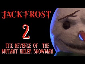 Jack Frost 2: The Revenge of the Mutant Killer Snowman (2000) | Christmas Horror Movie Review