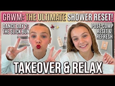 Dance Competition Day 2 GRWM 💃✨ Taking Out My Slick Bun + Post-Comp Shower Reset