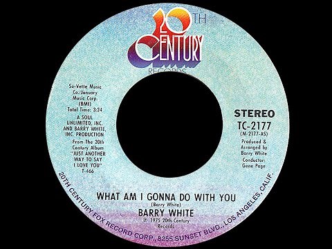 Barry White ~ What Am I Gonna Do With You 1975 Disco Purrfection Version