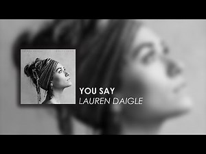 LAUREN DAIGLE - You Say (KARAOKE)