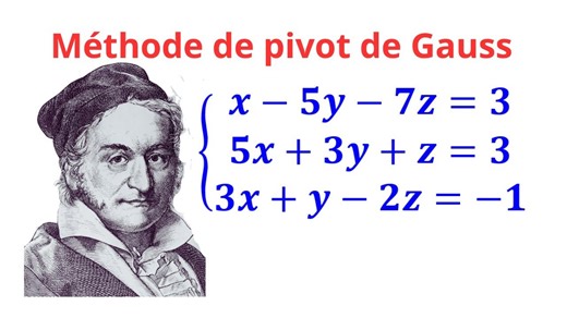 Méthode Du Pivot De Gauss : Guide Étape Par Étape Pour Résoudre Un Système Linéaire