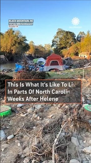 After Helene: People Sleeping in Tents, Piles of Debris