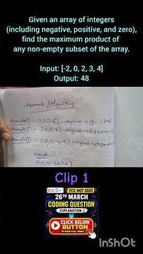 TCS NQT 26 March Coding Question | Maximum Product Subset | Easy Approach | Clip 1