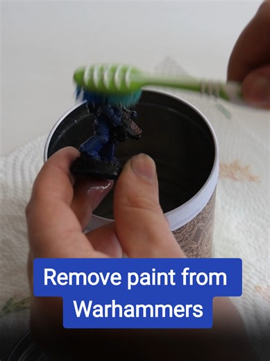 Remove Paint from Your Warhammer Models Safely
