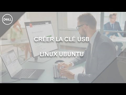 Créer une clé usb bootable d’ installation avec le fichier ISO pour installer Ubuntu