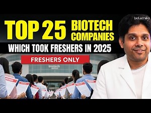 Top 25 Biotech Companies That Took Freshers in 2025 – Must Watch!